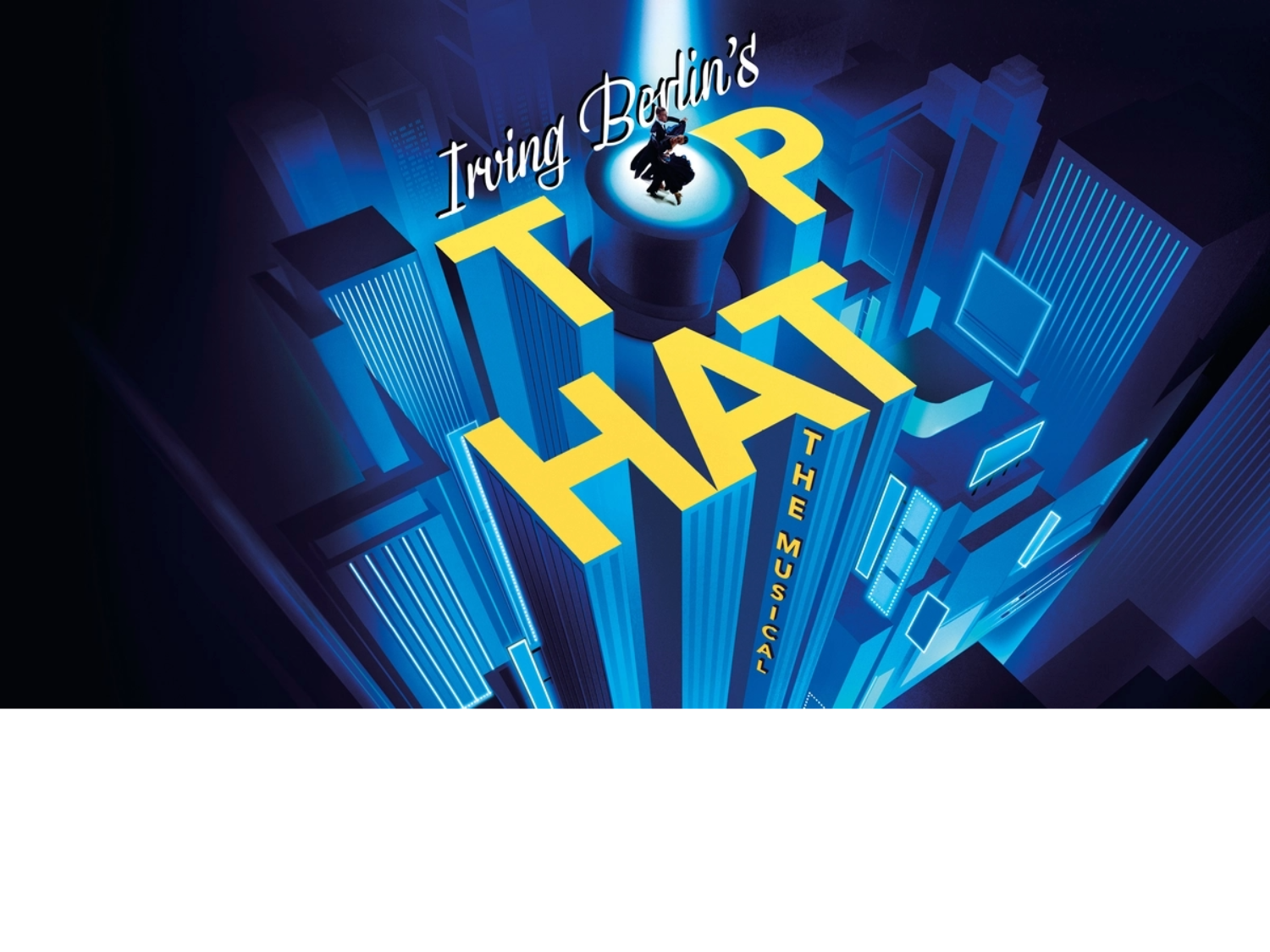 Promo poster for Top Hat the Musical