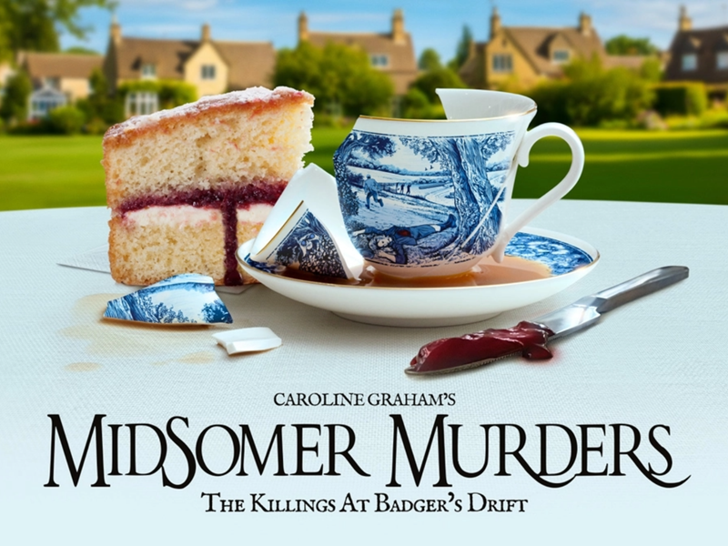 Promo poster for Midsomer Murders: The Killings at Badger's Drift, which has a slice of sponge cake and a cup of tea laid out on a white table cloth in an English country garden. The tea cup is broken and the tea has spilled out into the saucer and onto the table cloth. There is a knife on the table, covered in red jam which could be mistaken for blood.