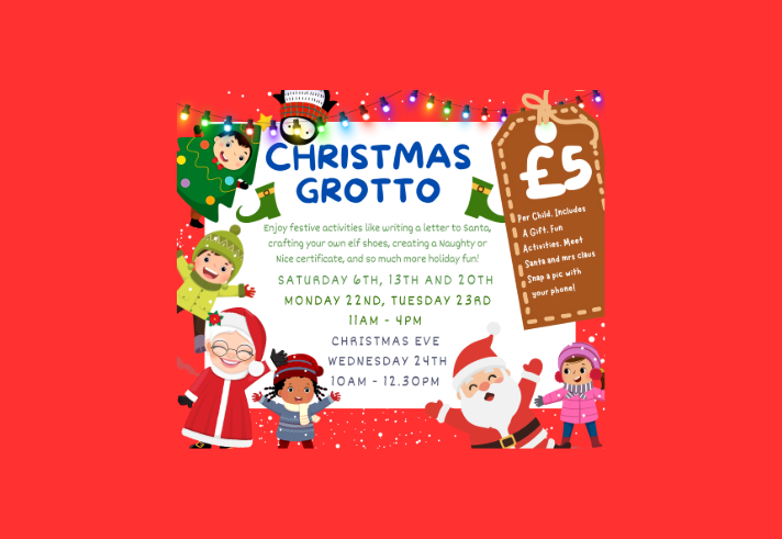 Festive Christmas Grotto poster with colorful holiday lights, Santa, Mrs. Claus, and cheerful characters in winter outfits. Text promotes activities like writing letters to Santa, crafting elf shoes, and creating Naughty or Nice certificates. Event dates: Dec 6, 13, 20; Dec 22, 23 (11am–4pm) and Dec 24 (10am–12:30pm). £5 per child includes a gift, fun activities, and photo with Santa. Tickets available at Sweet Shack.