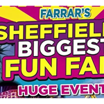 Promotional poster with bold, colorful text reading: “Farrar’s Sheffield’s Biggest Fun Fair – Huge Event!” The design features bright yellow and pink stripes in the background, with images of fairground rides partially visible at the bottom and left side.