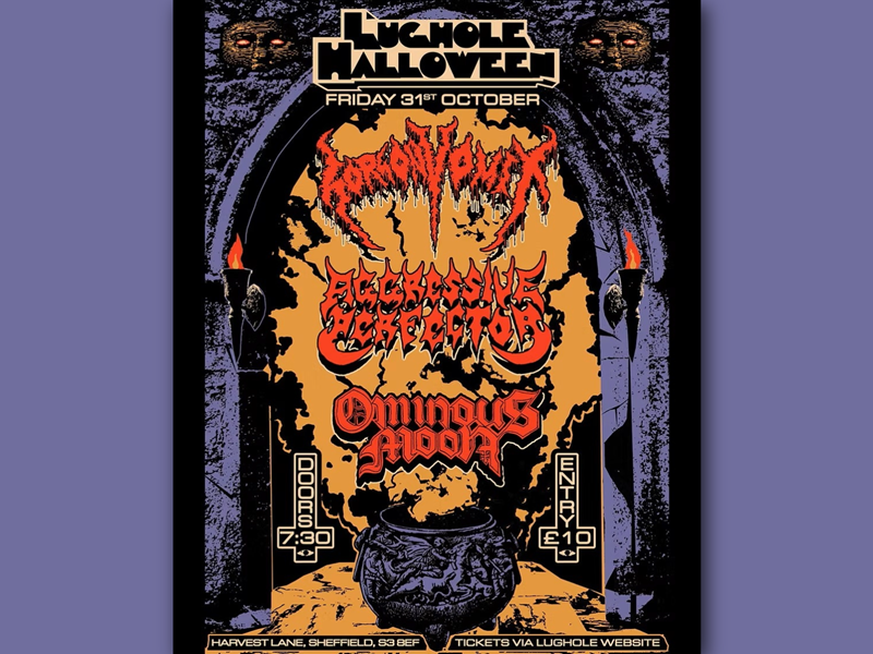 A Halloween-themed concert poster for "Lughole Halloween" on Friday, 31st October. It features horror-styled band names: "Horrified," "Aggressive Perfector," and "Ominous Mood." The design includes gothic visuals like an archway, flaming torches, and a cauldron. Event details note a 7:30 PM door time, £10 entry, and the venue at Harvest Lane, Sheffield, S3 8EF, with tickets available on the Lughole website.