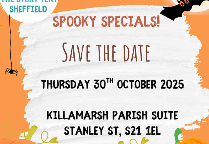 A Halloween-themed poster for "The Story Tent Sheffield" promoting "Spooky Specials!" happening on Thursday, 30th October 2025 at Killamarsh Parish Suite, Stanley St, S21 1EL. The design features pumpkins, a black cat, and a bat with a £12 price tag. It notes sibling discounts of 50% and free entry for siblings under 1 year old.